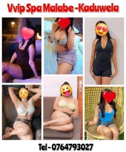 NEW NEW VVIP SPA📱 0764793027 ❤️ FULL SERVICE👉 Rs. 4000/= MALABE KOSWATHTHA ATHURUGIRIYA KADUWELA 😋😋 MALABE KOSWATHTHA