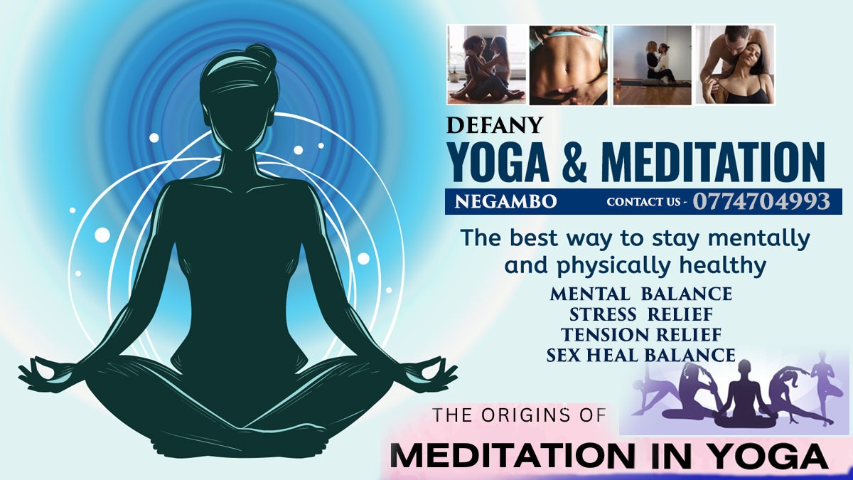 🌺🍀 Defany Yoga Meditation Center 👸❤️ +94778049229 👸 Location 🌍 NEGAMBO ( මීගමුව) 👍✔